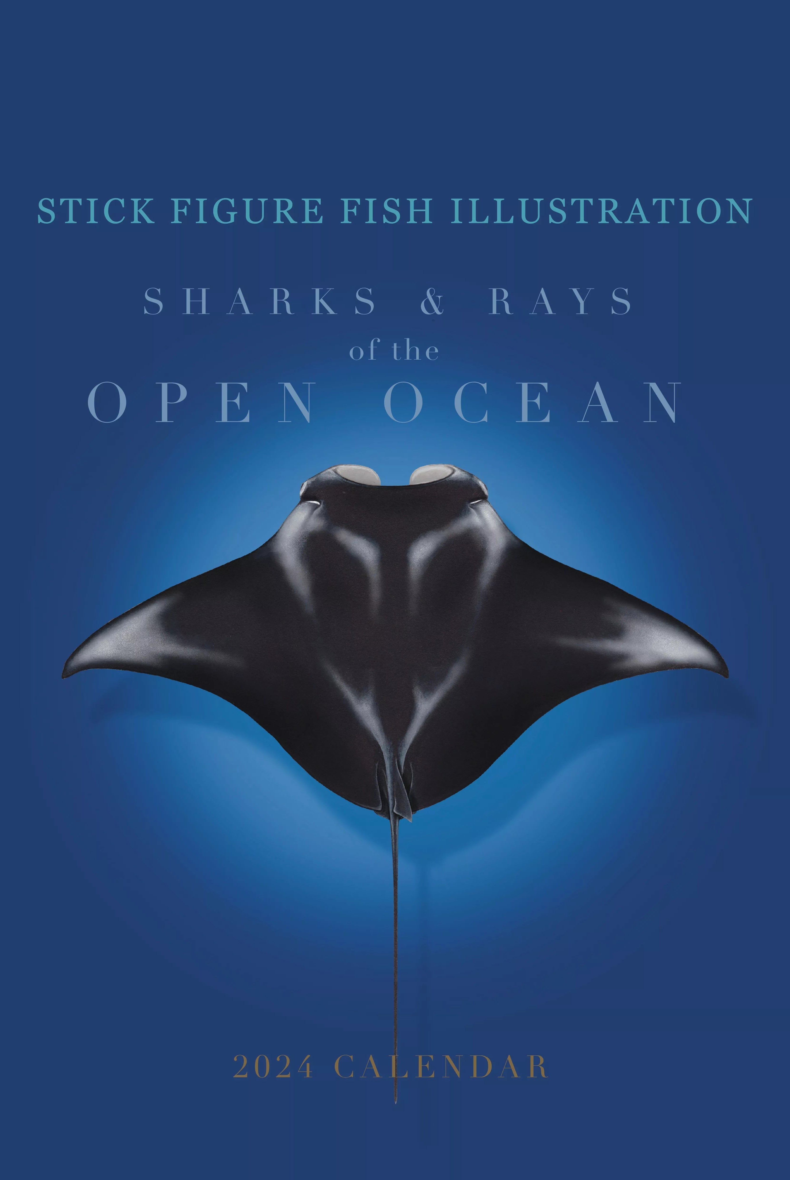 Stick Figure Fish 2024 Limited Edition Calendar - Sharks & Rays of the Open Ocean-Stick Figure Fish Illustration